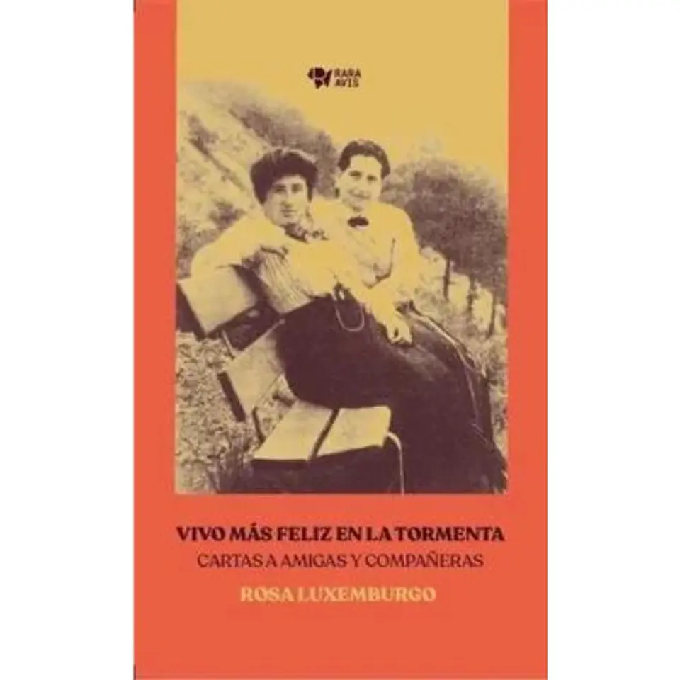 Vivo Mas Feliz En La Tormenta Cartas A Amigas Y Compañeras 1