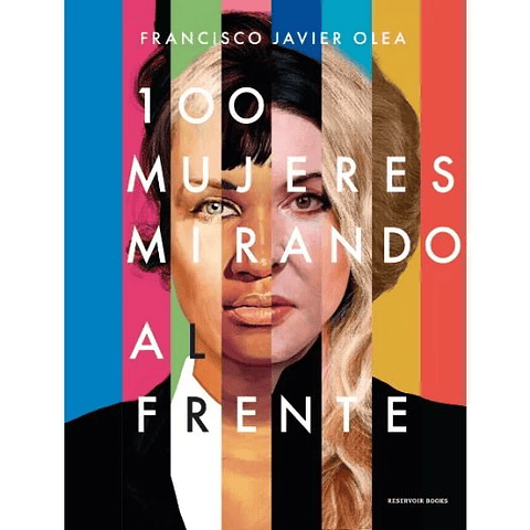 100 Mujeres Mirando Al Frente