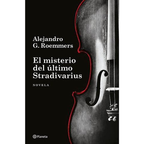 El Misterio Del Ultimo Stradivarius 