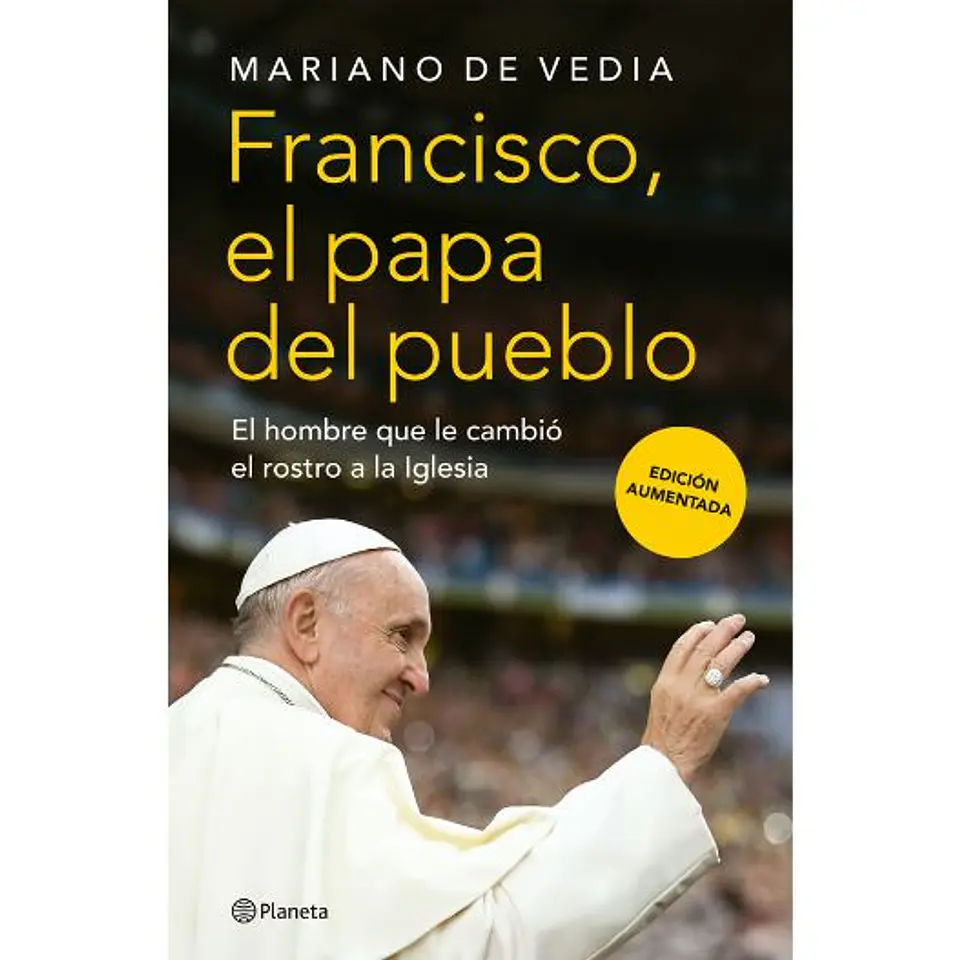 Francisco El Papa Del Pueblo 1