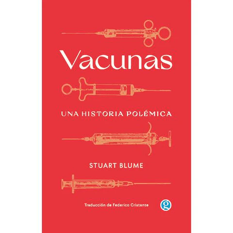Vacunas Una Historia Polemica