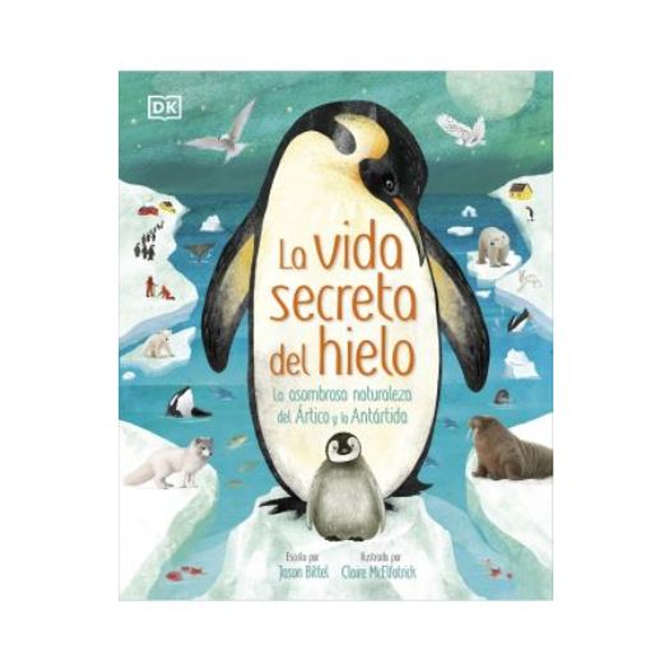 La Vida Secreta Del Hielo (En Castellano) 1