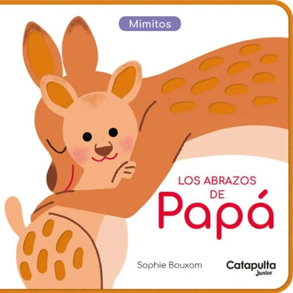Mimitos: Los Abrazos De Papa  	 1