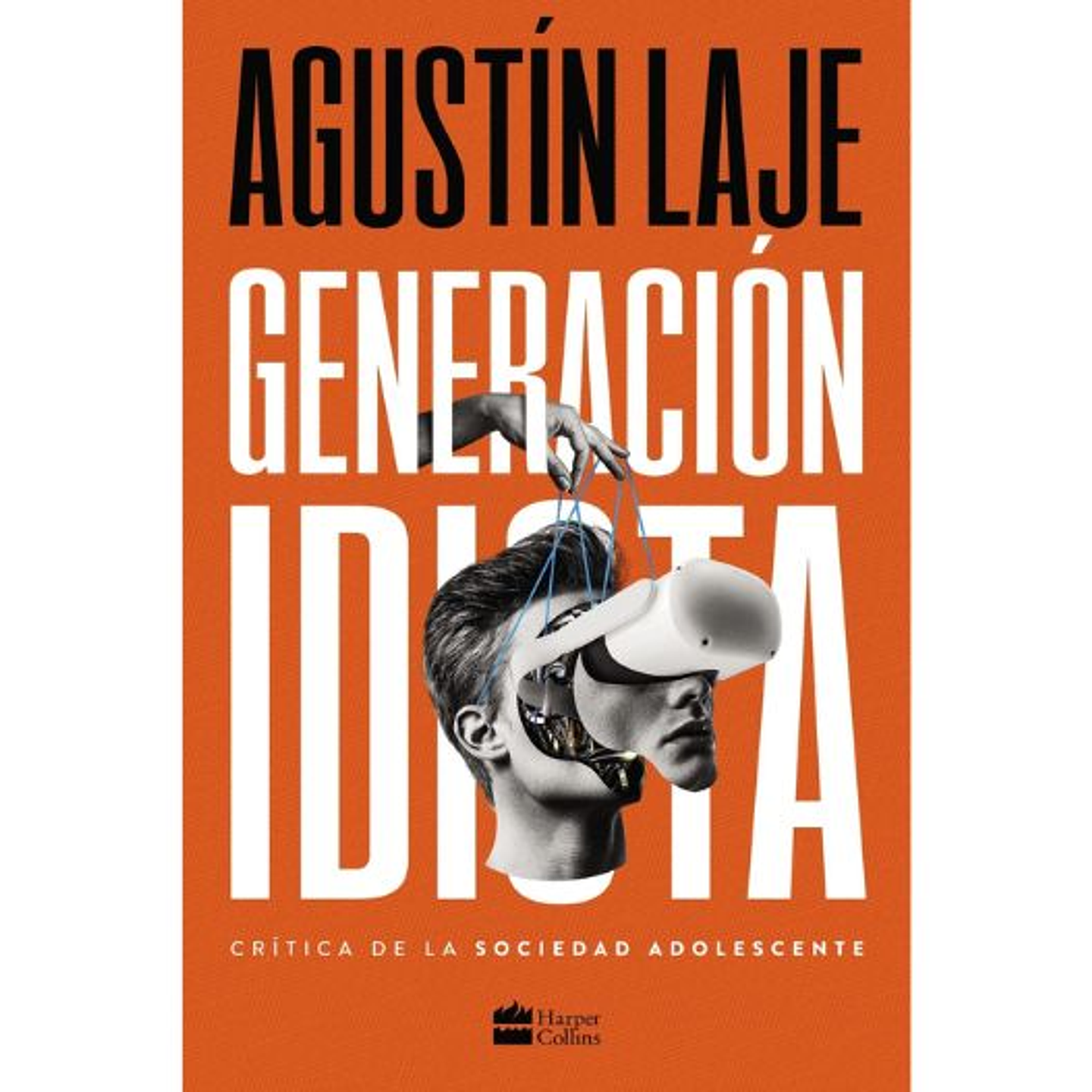 Generacion Idiota: Una Critica Al Adolescentrismo 1