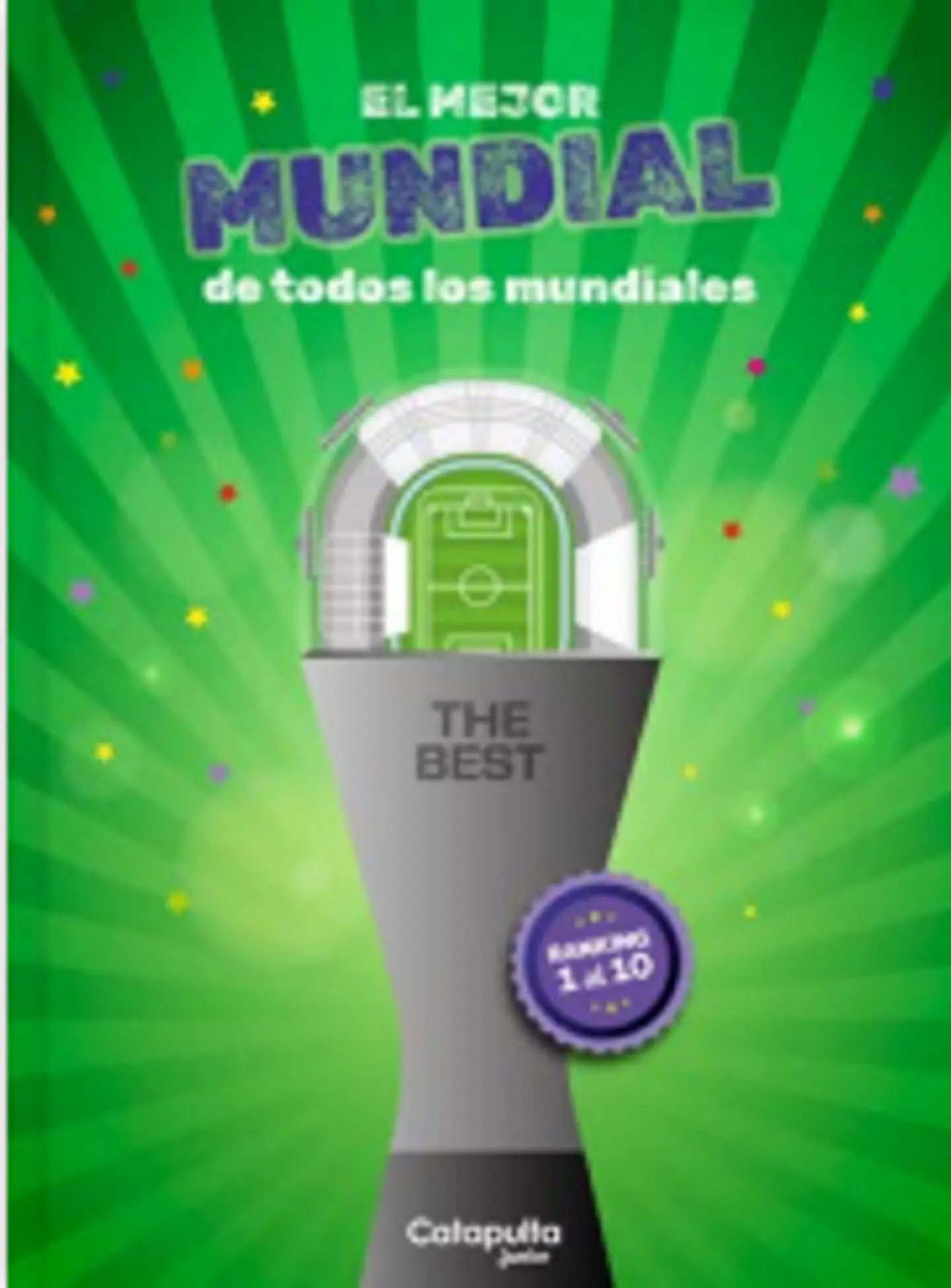 The Best: El Mejor Mundial De Todos Los Mundiales  	 1