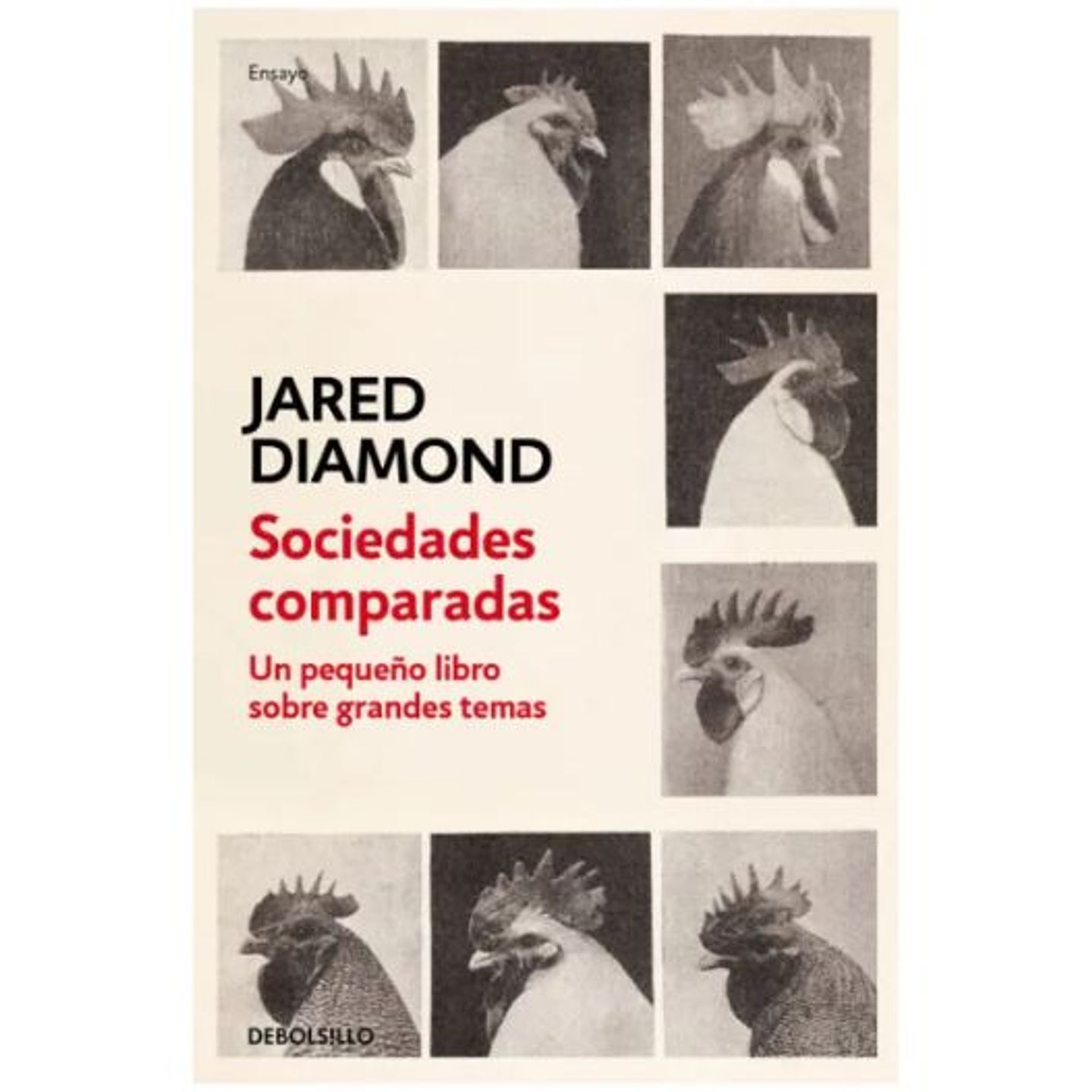 Sociedades Comparadas: Un Pequeño Libro Sobre Grandes Temas 1