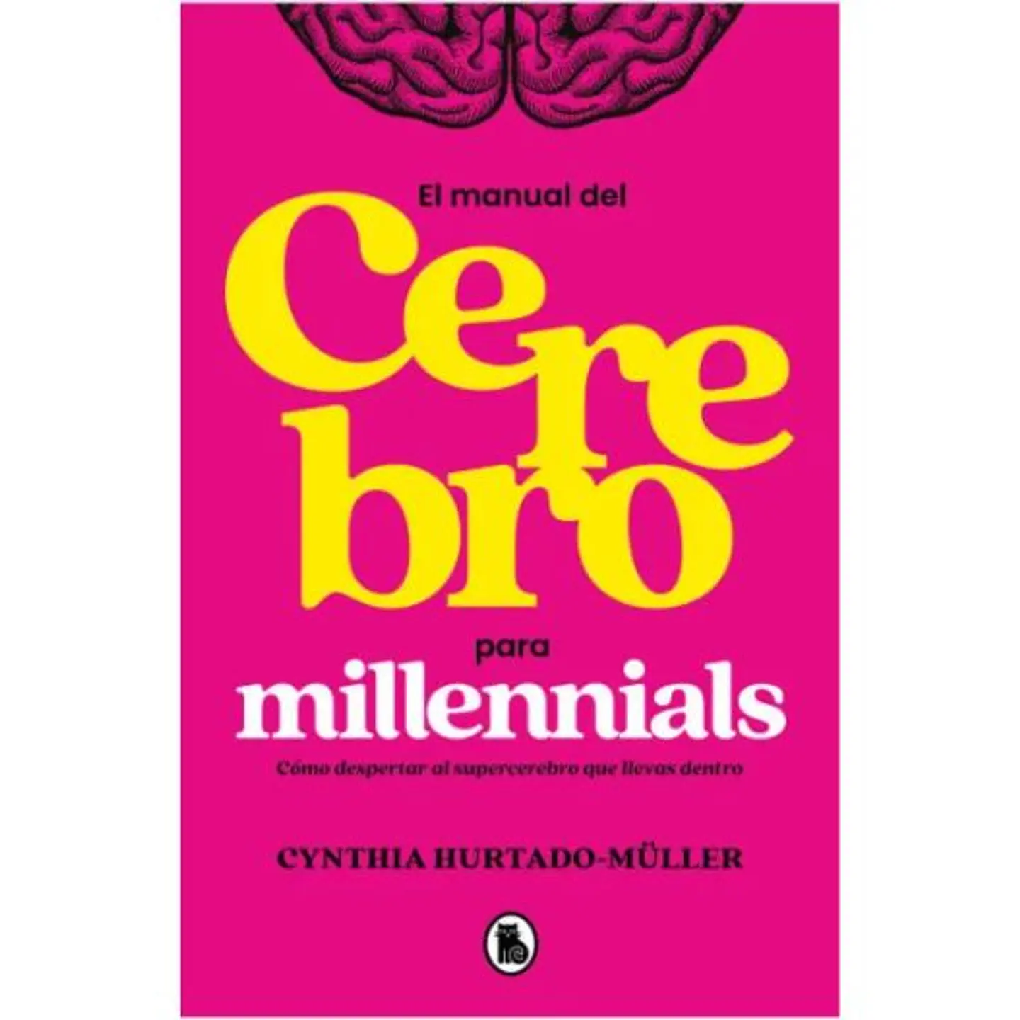 Manual Del Cerebro Para Millennials 1