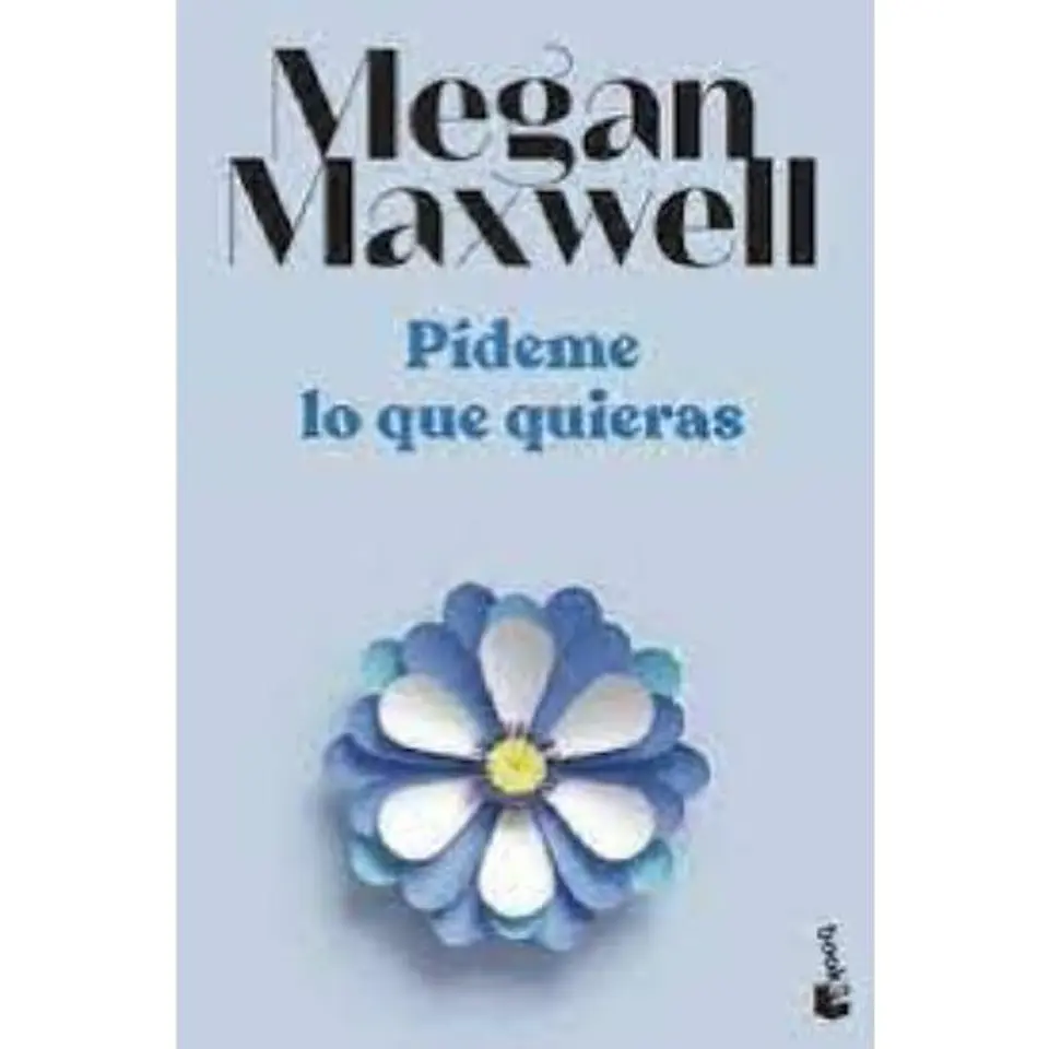 Pideme 1. Pideme Lo Que Quieras 1