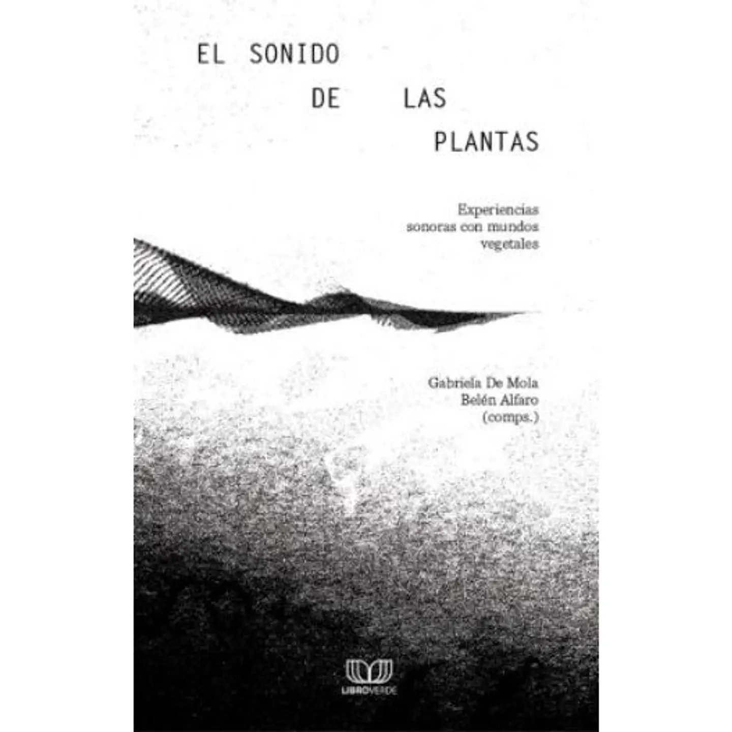 El Sonido De Las Plantas 1