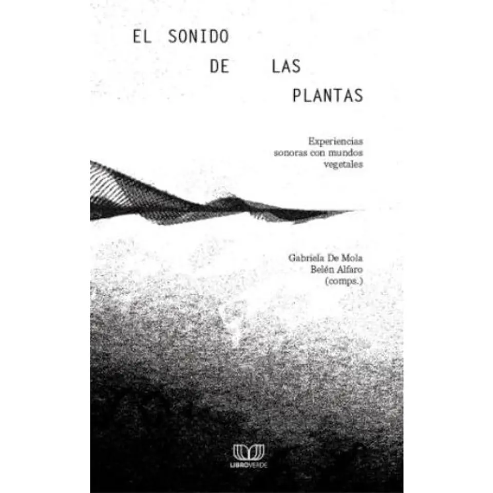 El Sonido De Las Plantas 1