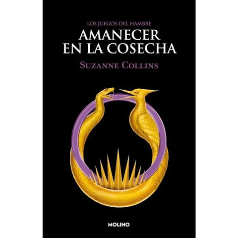 Los Juegos Del Hambre 5. Amanecer En La Cosecha