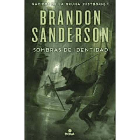Nacidos De La Bruma 5: Sombras De Identidad