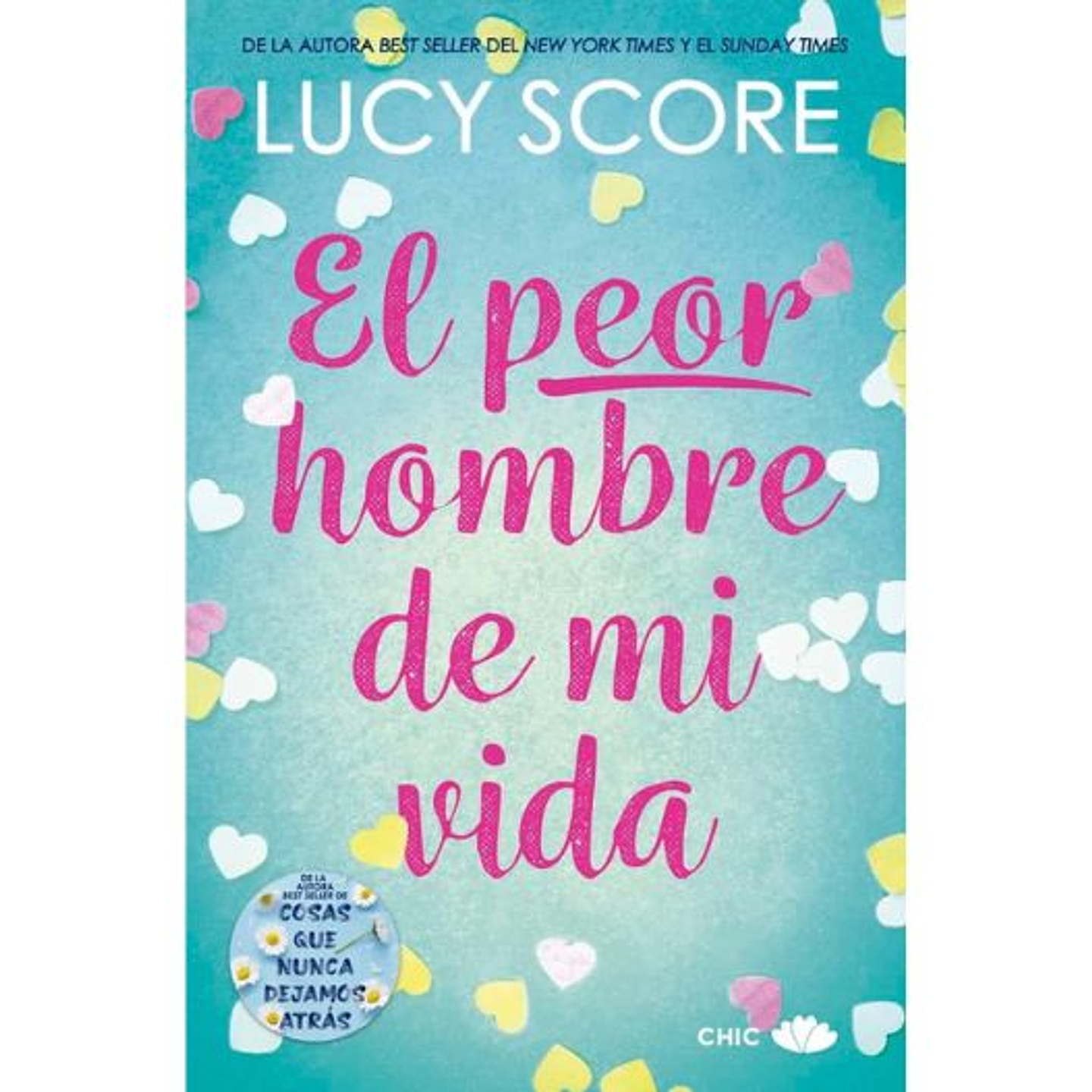 El Peor Hombre De Mi Vida 1