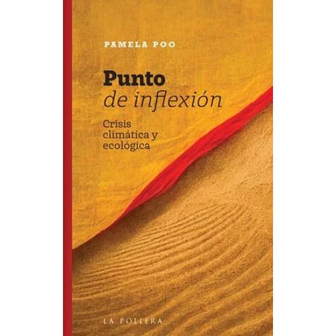 Punto De Inflexion Crisis Climatica Y Ecologica