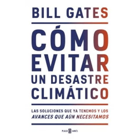 Como Evitar Un Desastre Climatico
