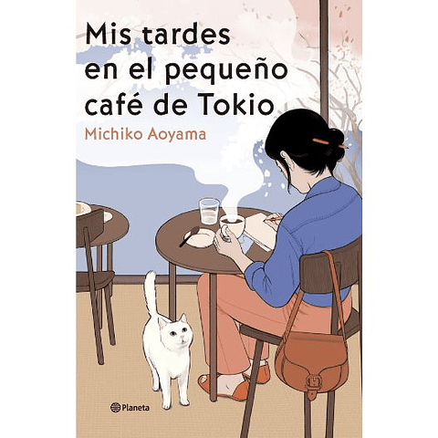 Mis Tardes En El Pequeño Cafe De Tokio