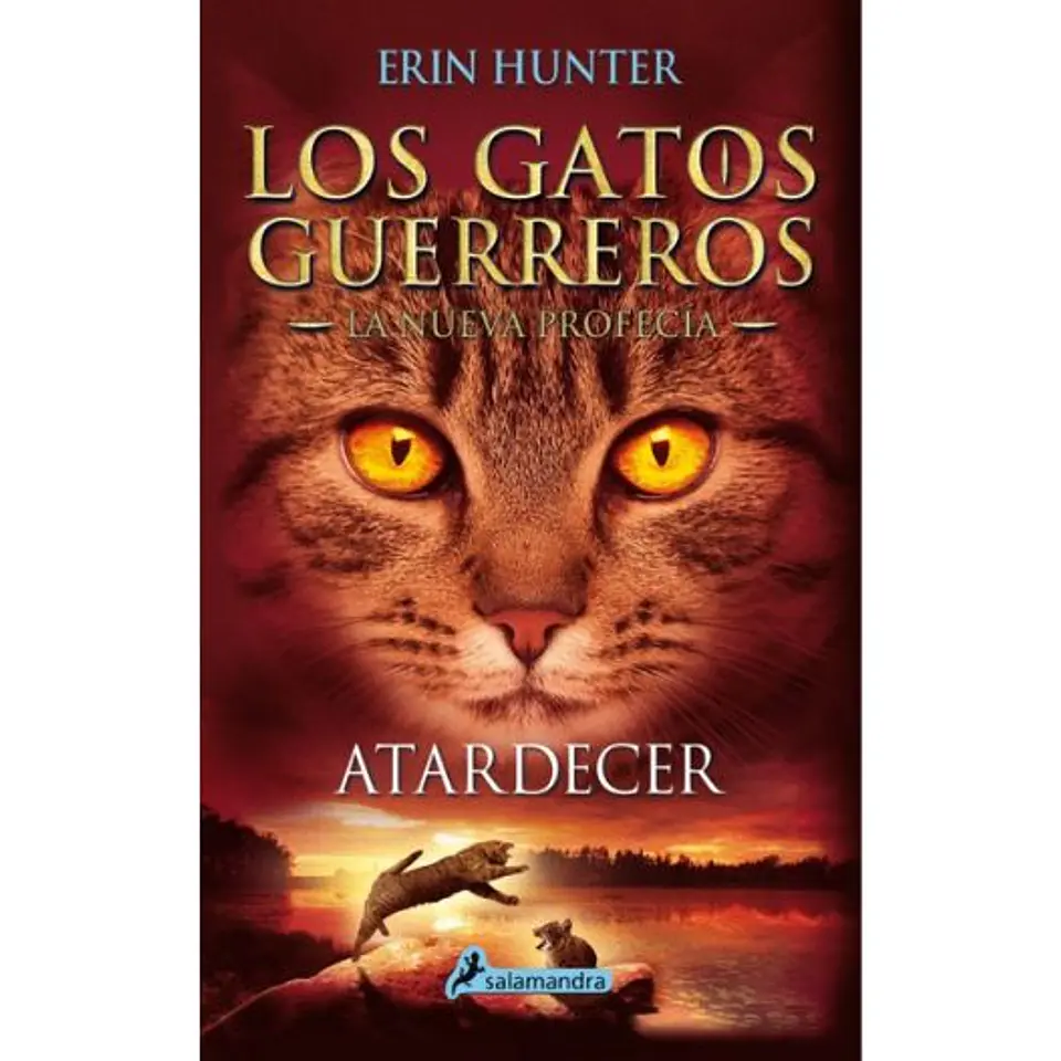 Los Gatos Guerreros - La Nueva Profecia 6 - Atardecer  1