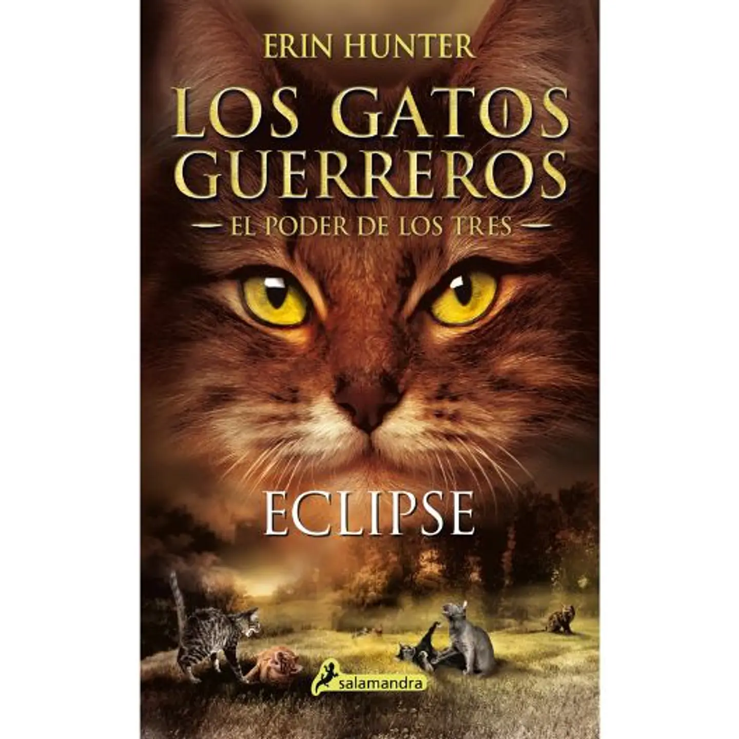 Los Gatos Guerreros El Poder De Los Tres Eclipse 1