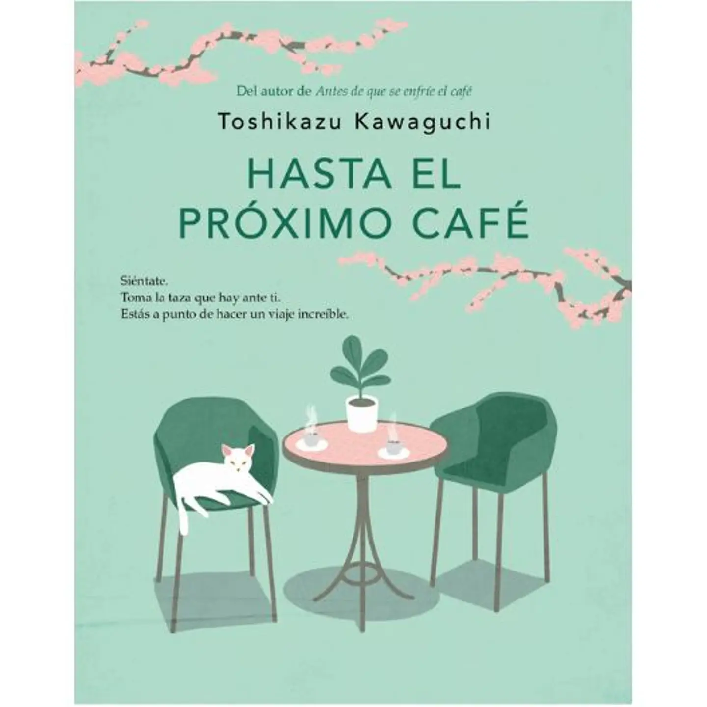 Antes De Que Se Enfire El Cafe 4. Hasta El Proximo Cafe  	 1