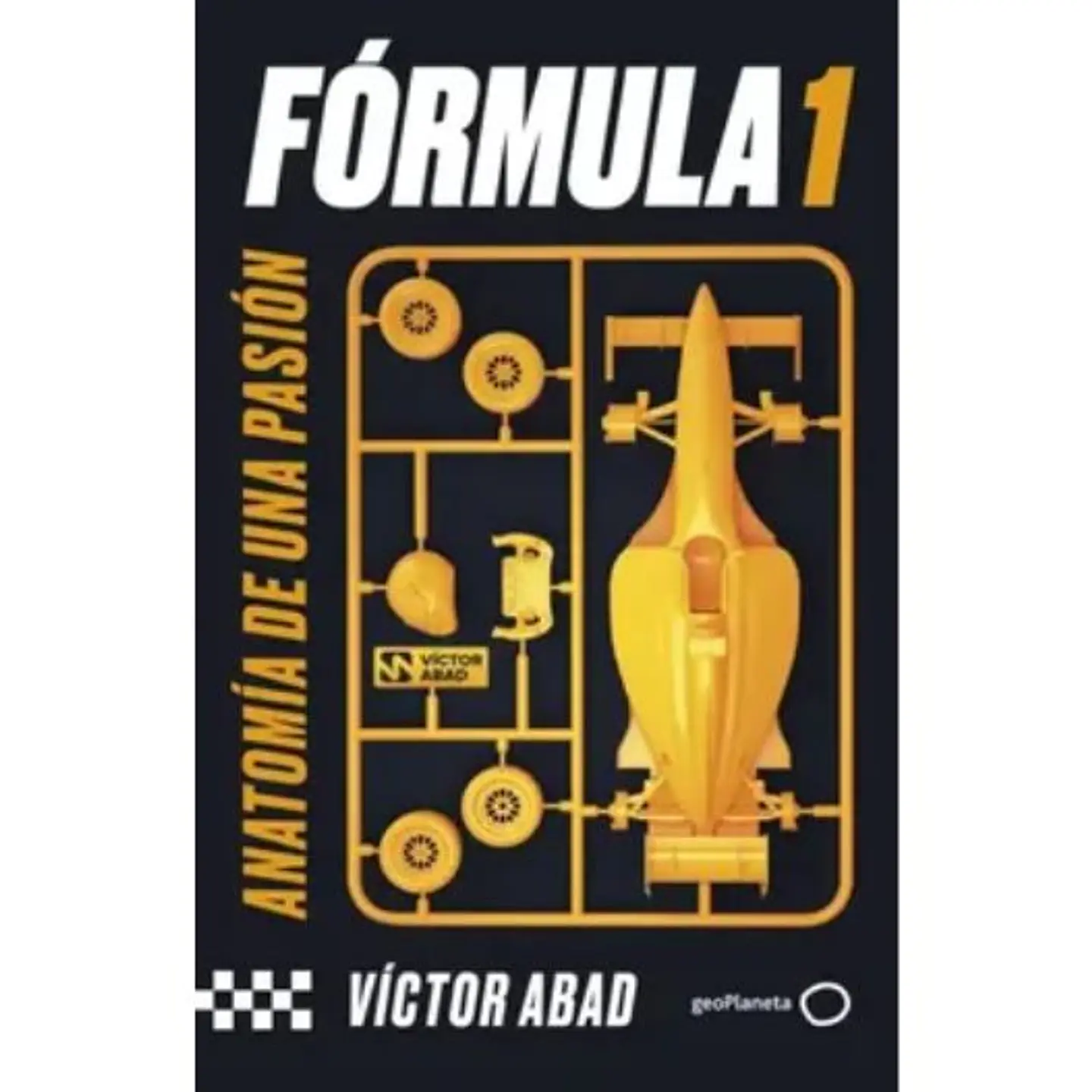 Formula 1 Anatomia De Una Pasion 1