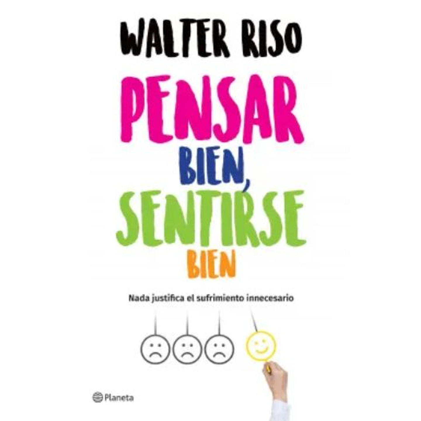 Pensar Bien Sentirse Bien 1