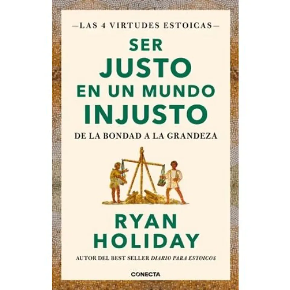 Ser Justo En Un Mundo Injusto 1