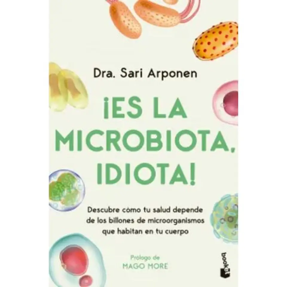 Es La Microbiota Idiota 1
