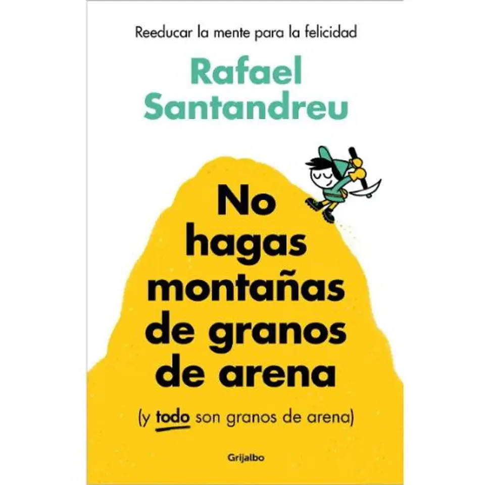 No Hagas Montañas De Granos De Arena 1