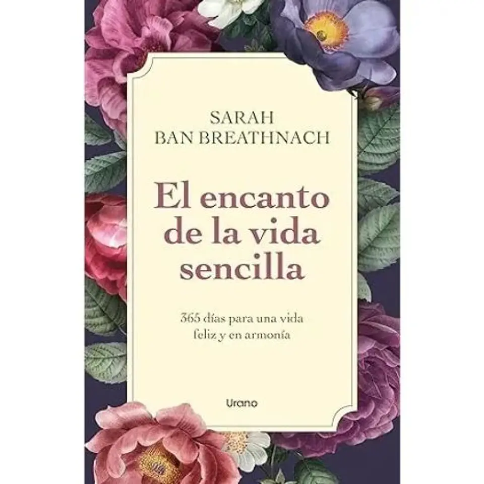 El Encanto De La Vida Sencilla 1