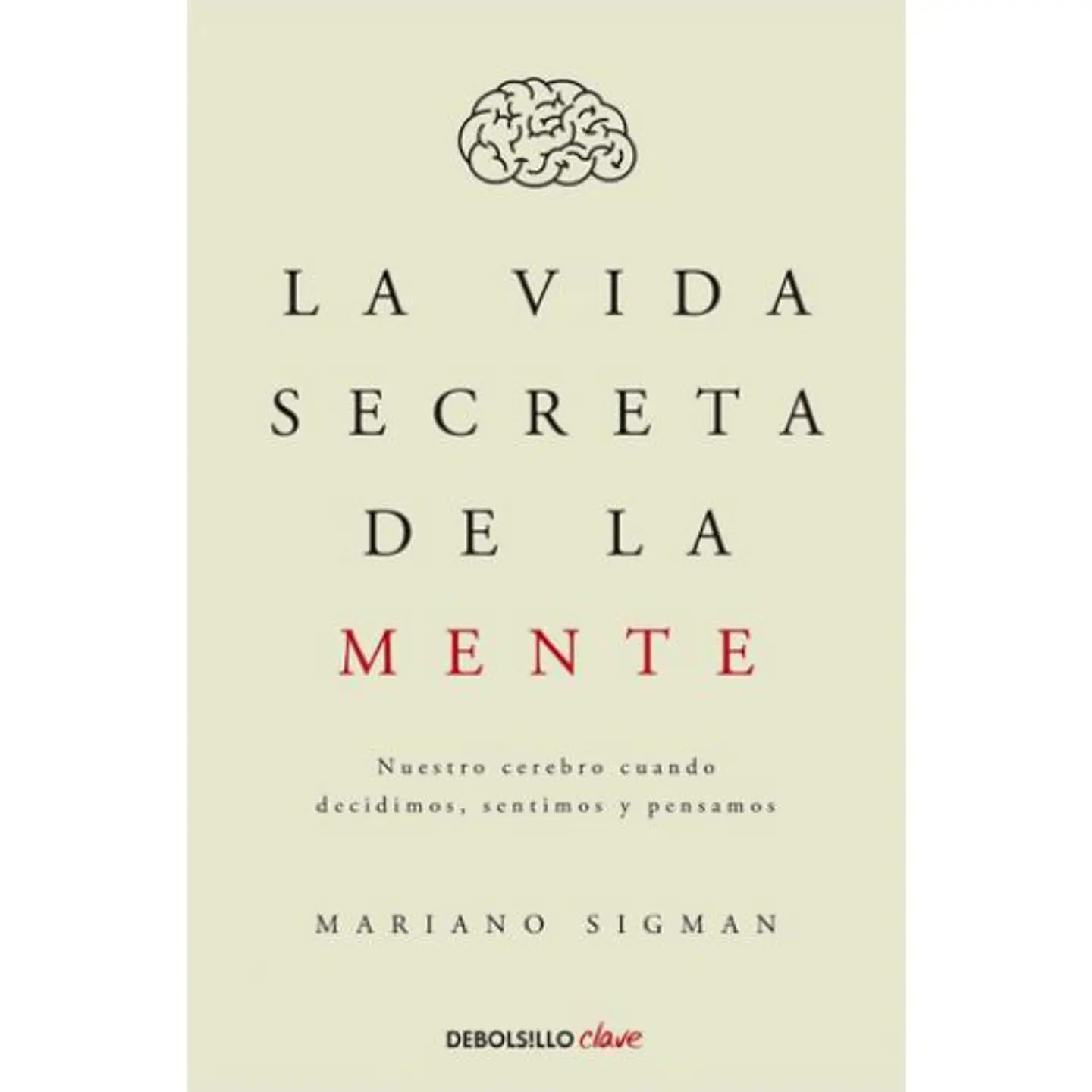La Vida Secreta De La Mente 1