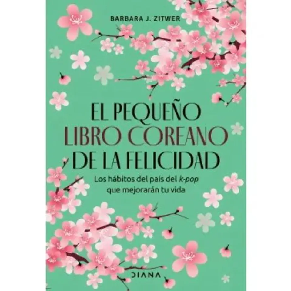 El Pequeño Libro Coreano De La Felicidad 1