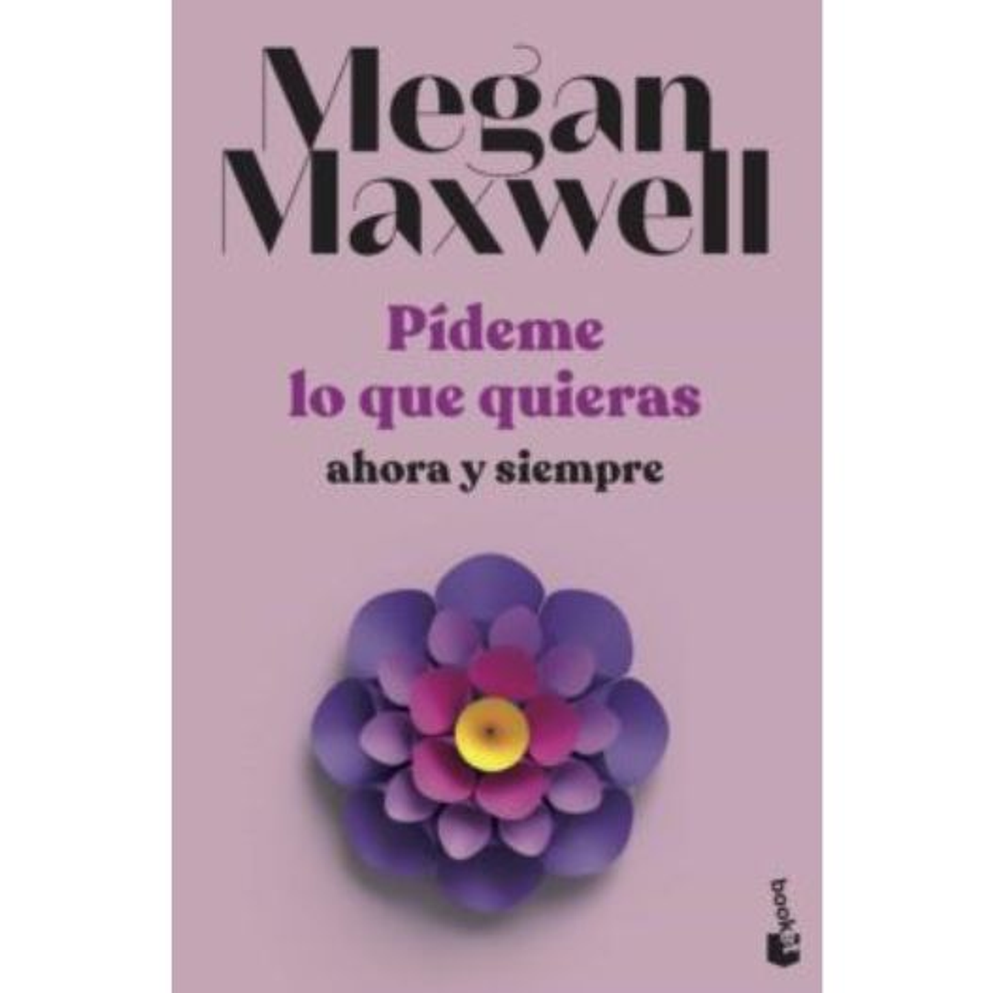 Pideme 2. Pideme Lo Que Quieras Ahora Y Siempre 1