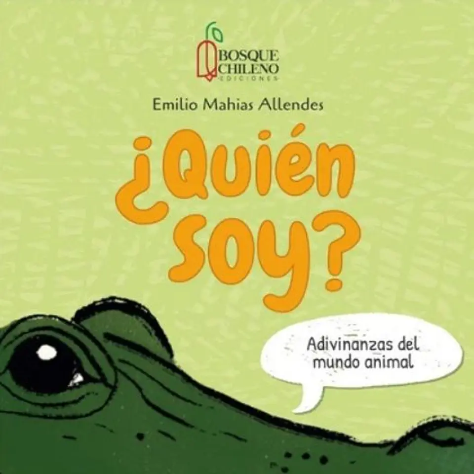Quien Soy - Adivinanzas Del Mundo Animal 1