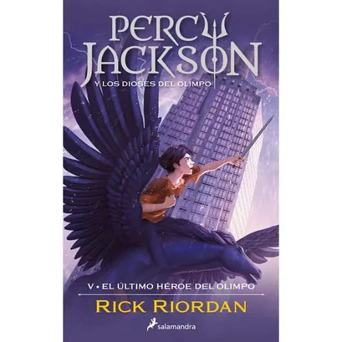 Percy Jackson Y Los Dioses Del Olimpo 5 El Ultimo Heroe Del Olimpo