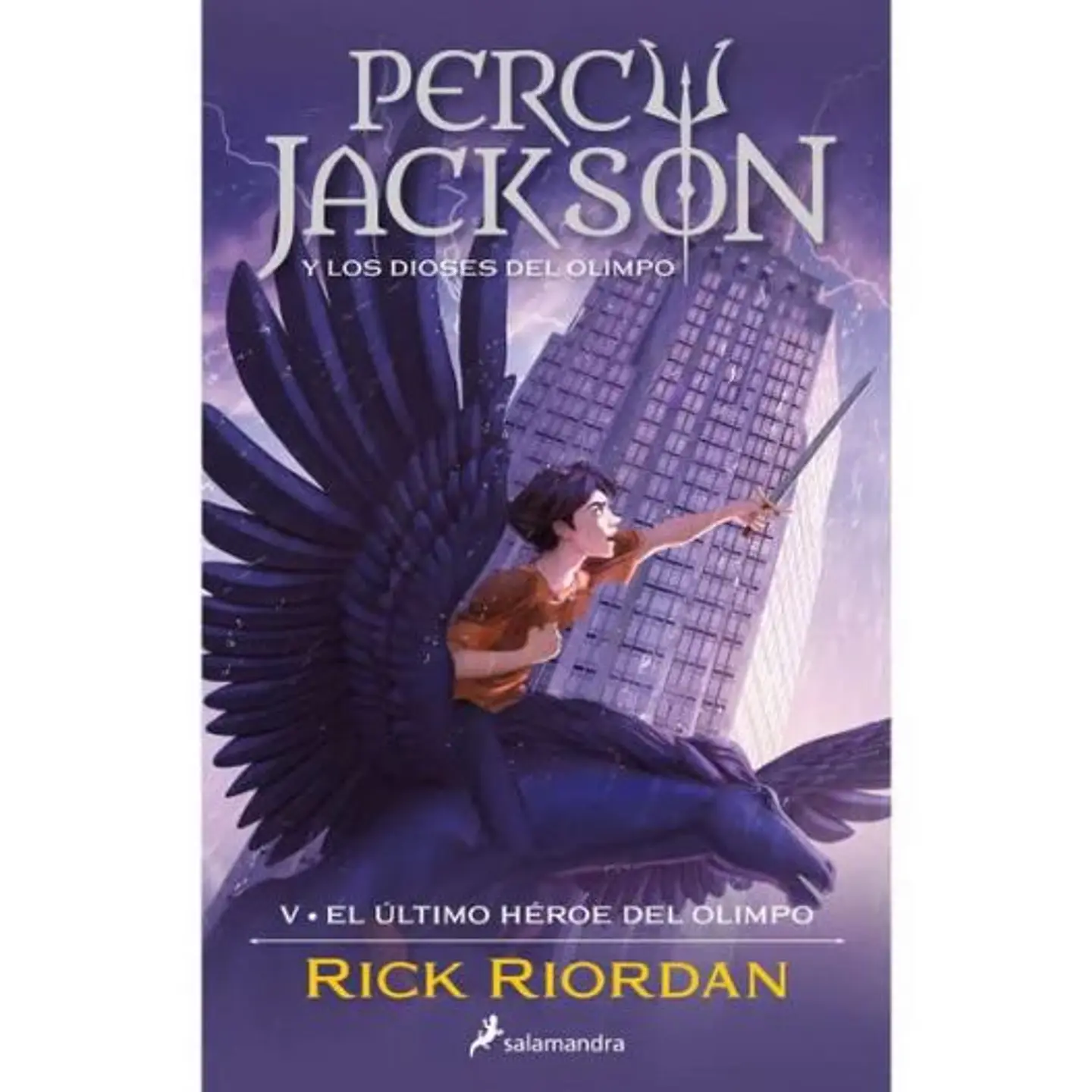 Percy Jackson Y Los Dioses Del Olimpo 5 El Ultimo Heroe Del Olimpo 1