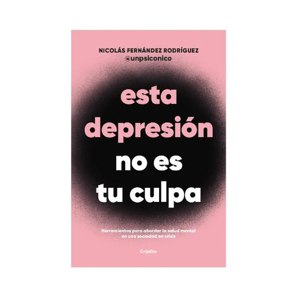 Esta Depresion No Es Tu Culpa 1