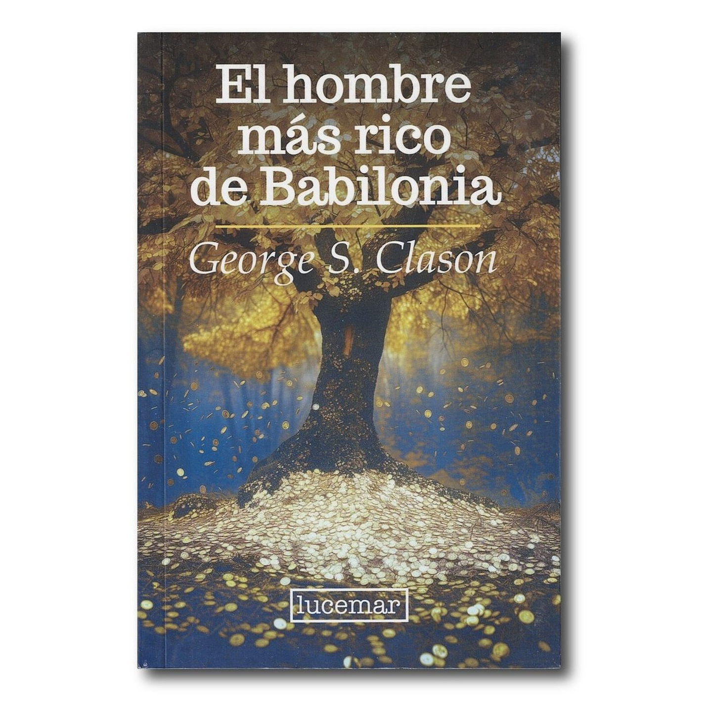 El Hombre Mas Rico De Babilonia 1