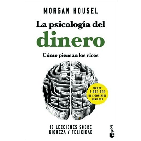 La Psicologia Del Dinero