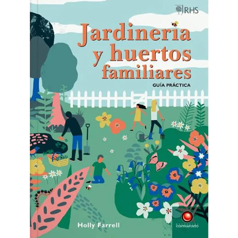 Jardineria Y Huertos Familiares. Guia Practica 1
