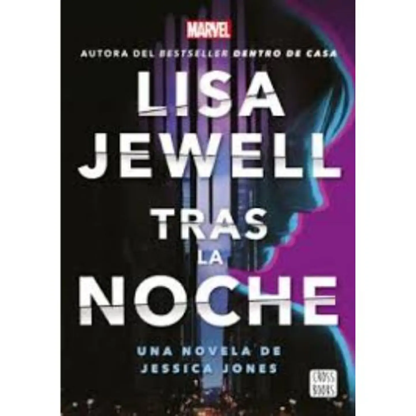 Tras La Noche Una Novela De Jessica Jones 1