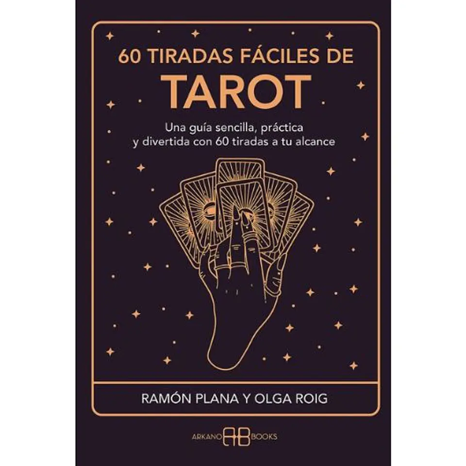 60 Tiradas Faciles De Tarot 1