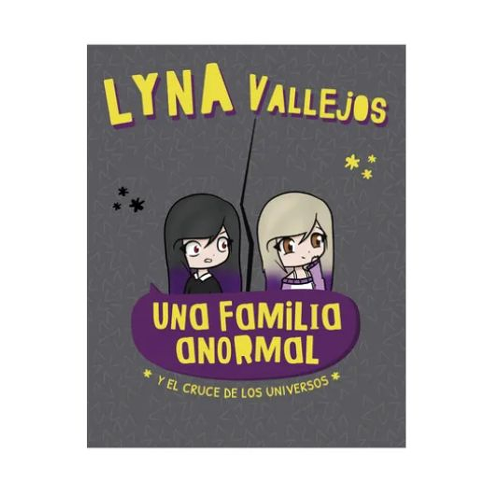 Una Familia Anormal 4: Y El Cruce De Los Universos 1