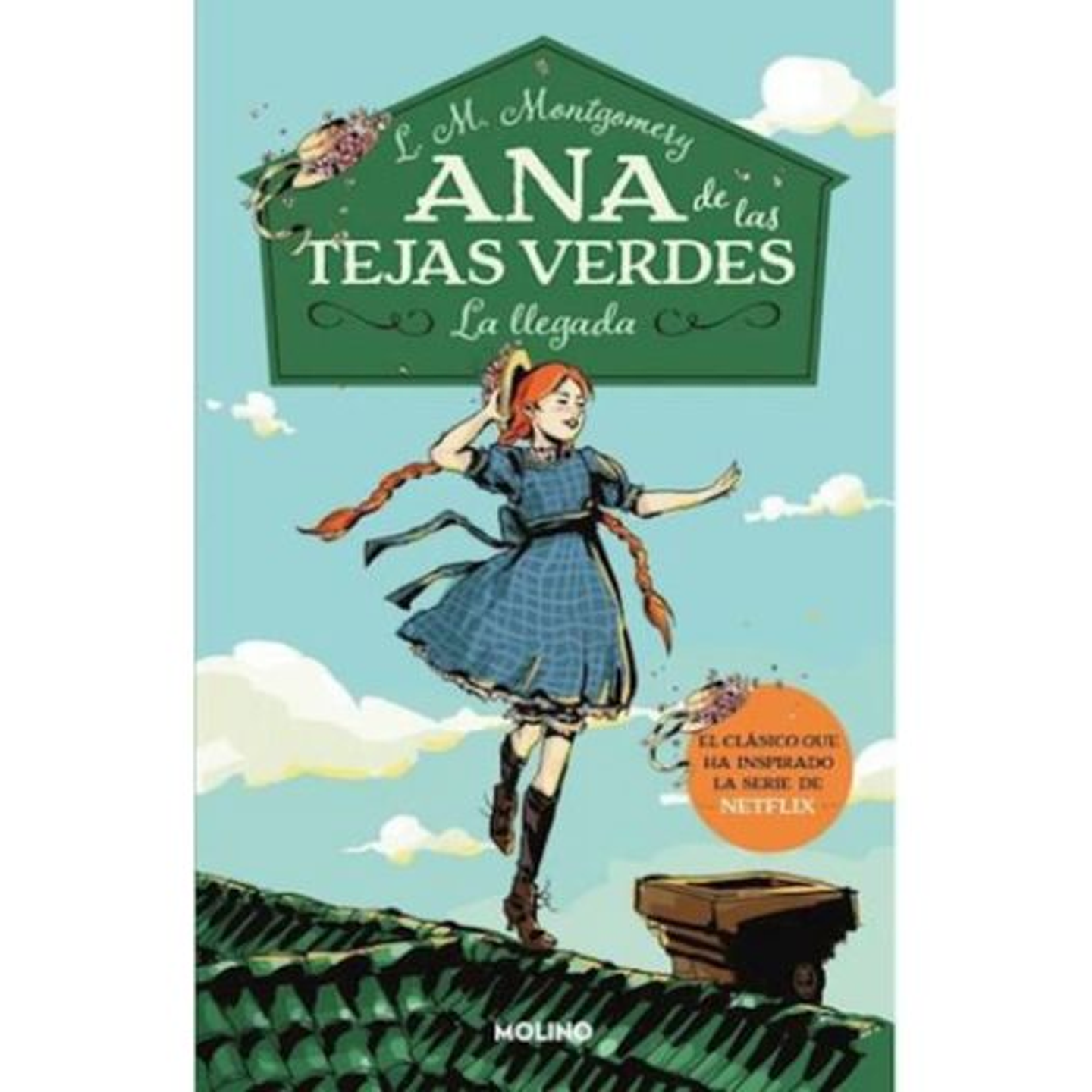 Ana De Las Tejas Verdes 1. La Llegada 1