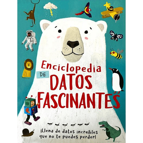 Enciclopedia De Datos Fascinantes