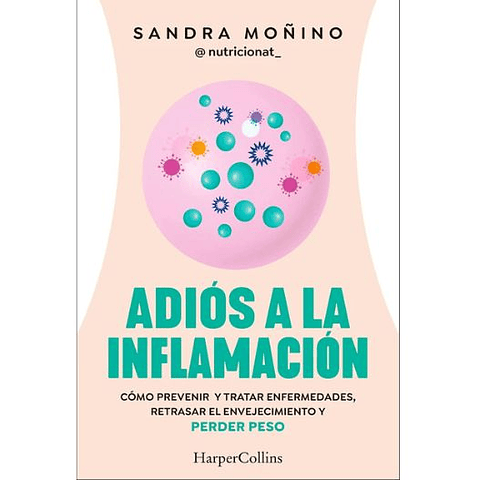 Adios A La Inflamacion