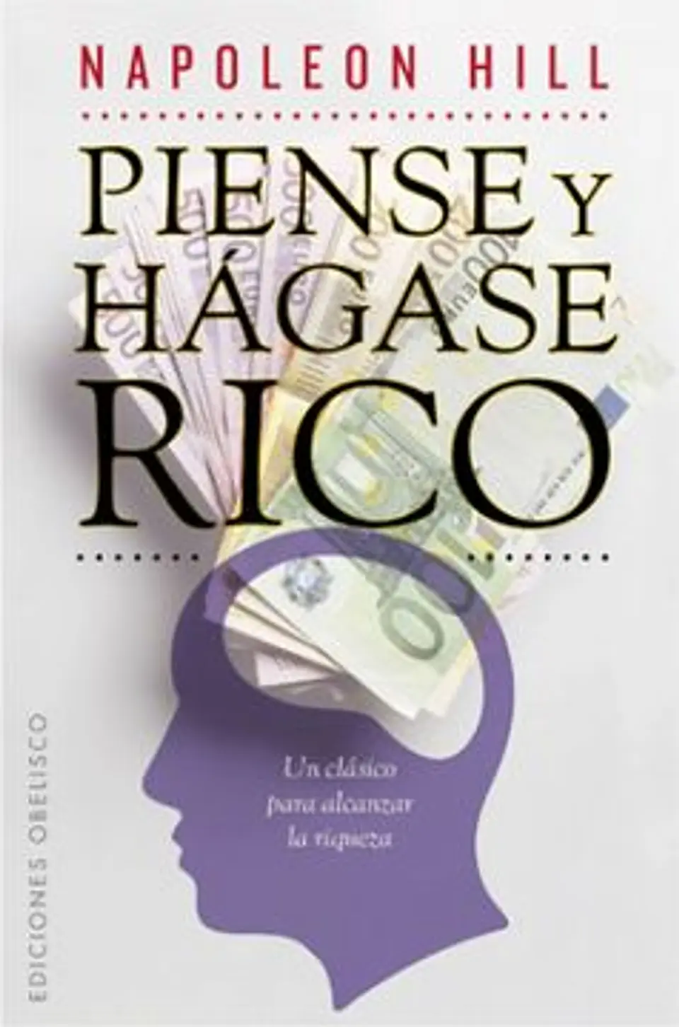 Piense Y Hagase Rico 1