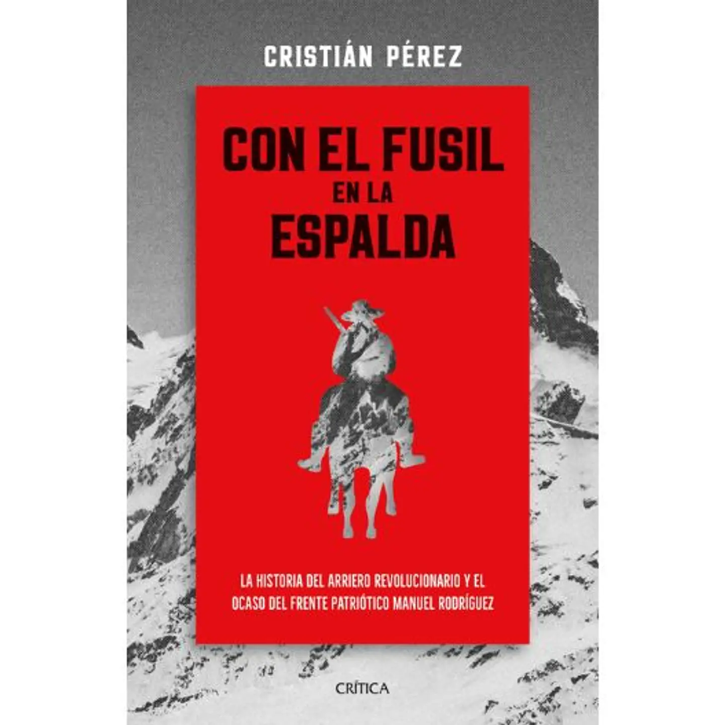 Con El Fusil En La Espalda 1