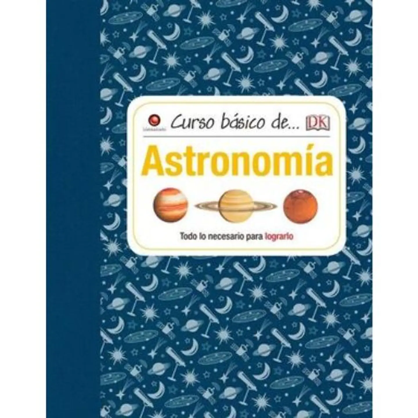 Curso Basico De Astronomia 1