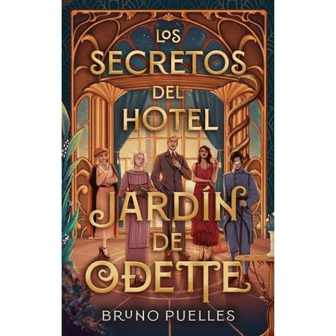  Los Secretos Del Hotel Jardin De Odette