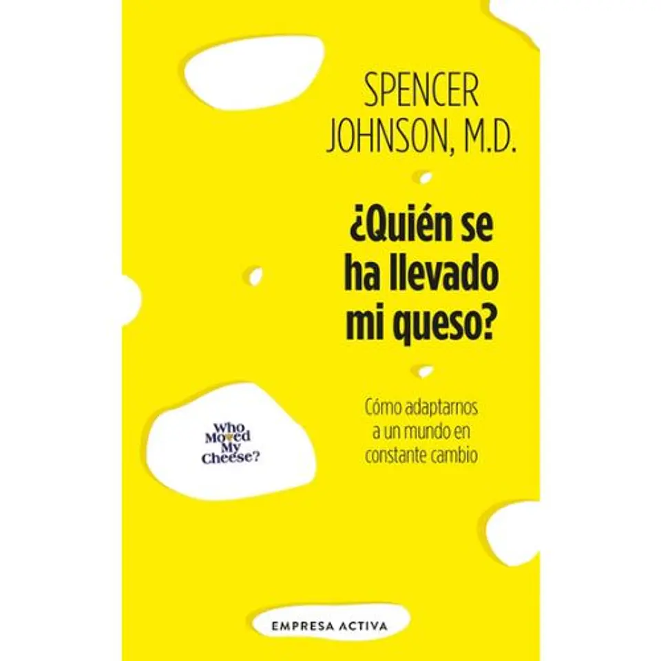 Quien Se Ha Llevado Mi Queso 1